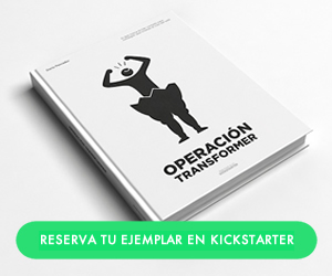 Apoya el libro de Operación Transformer en Kickstarter